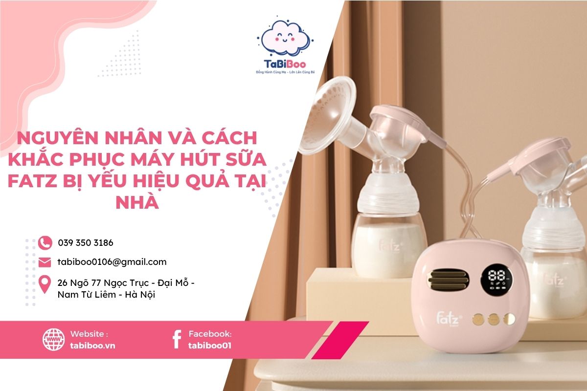 Nguyên nhân và cách khắc phục máy hút sữa Fatz bị yếu hiệu quả tại nhà